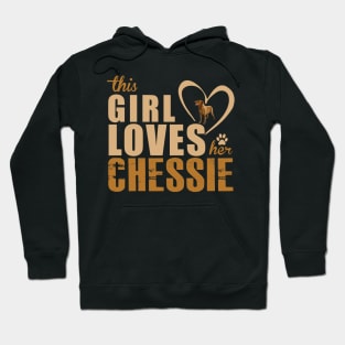 This Girl Loves Her Chesapeake Bay Retriever! Especially for Chessie Retirever Dog Lovers! Hoodie